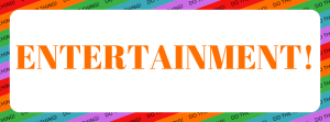 Image Description: A white rounded rectangle on a background of red, orange, green, blue, and purple repeating diagonal stripes with text reading "DO THE THING!" repeating along each stripe. Inside the white rounded rectangle is orange text that reads "ENTERTAINMENT!"